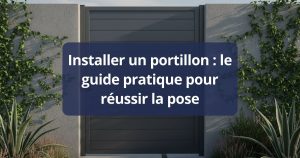 Installer un portillon : le guide pratique pour réussir la pose