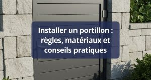 Installer un portillon : règles, matériaux et conseils pratiques (2)